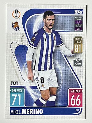 271 Mikel Merino (Real Sociedad de Fútbol) Match Attax 2021/22 – Solve ...