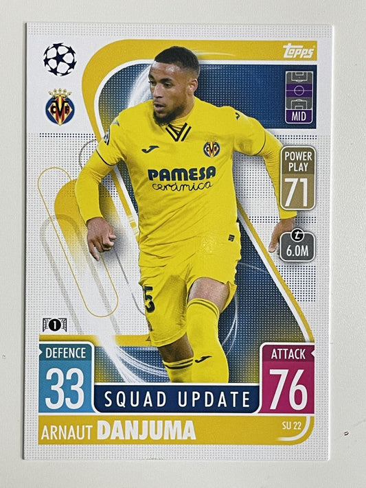 Arnaut Danjuma Villarreal Base Topps Match Attax Extra 2021:22 Champions League Card