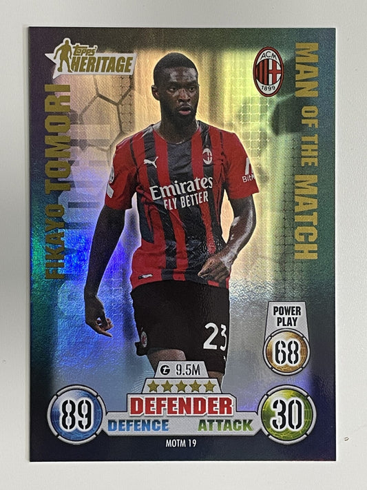 Fikayo Tomori AC Milan Man of the Match Heritage Topps Match Attax Extra 2021:22 Champions League Card