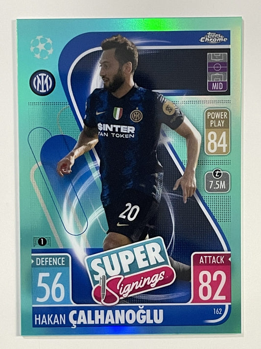 Hakan Calhanoglu Super Signings Aqua Parallel Topps Match Attax Chrome 2021 2022