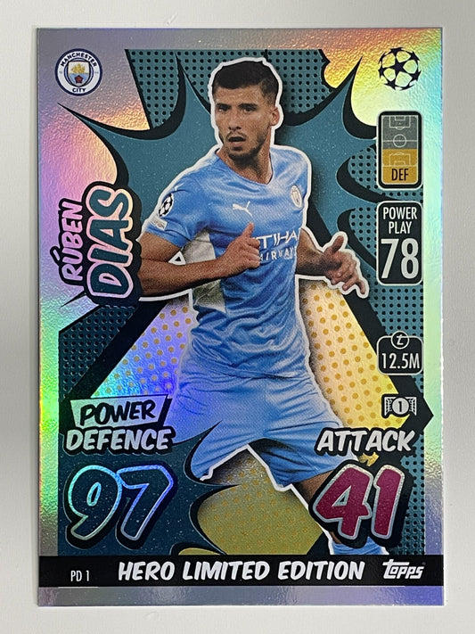 Ruben Dias Manchester City Hero Limited Edition Topps Match Attax Extra 2021:22 Champions League Card