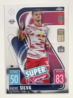Andre Silva Super Signings RB Leipzig Topps Match Attax Chrome 2021 2022 Football Card