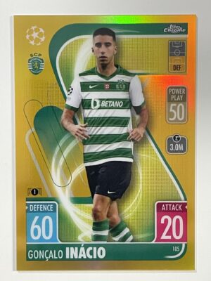 Goncalo Inacio Gold Parallel Topps Match Attax Chrome 2021 2022