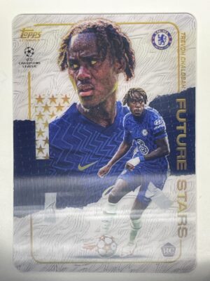 Trevoh Chalobah Chelsea Future Stars Rookie Topps Gold 2021 UEFA Champions League Football Card